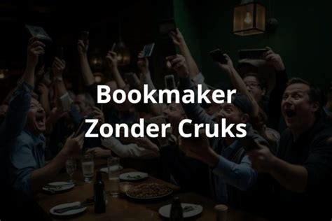 Bookmakers Zonder CRUKS .